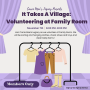 It Takes A Village: Volunteering with