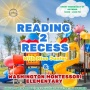 Reading 2 Recess