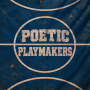 Poetic Playmakers
