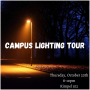 Campus Lighting Tour