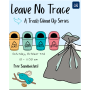 Leave No Trace: Trash Clean Up Series- October