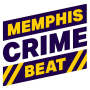 Memphis Crime Beat