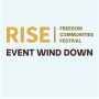 Event Wind Down: RISE Freedom Communities Festival
