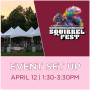 Squirrel Fest Event Set-Up