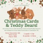 Christmas Cards & Teddy Bears!