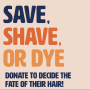 Thumbnail for Jackson Childs SAVE, SHAVE, DYE