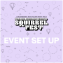 Squirrel Fest Event Set-Up