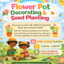 Flower Pot Decorating & Seed Planting