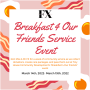 Breakfast 4 Our Friends Service Event