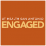 UT Health San Antonio ENGAGED