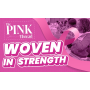 The Pink Thread: Woven in Strength