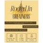 Rooted in Greatness